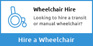 Wheelchair Hire & Rental